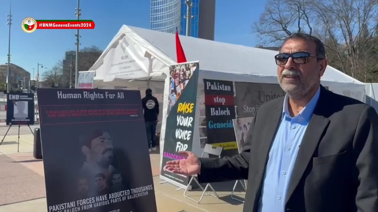 ما جنیوا ءَ اتکگ ایں داں جھان ءَ سھی بہ کن ایں پاکستان بلوچ ءِ سر ءَ زوراکی کنگ ءَ اِنت۔ ھاجی نسیر