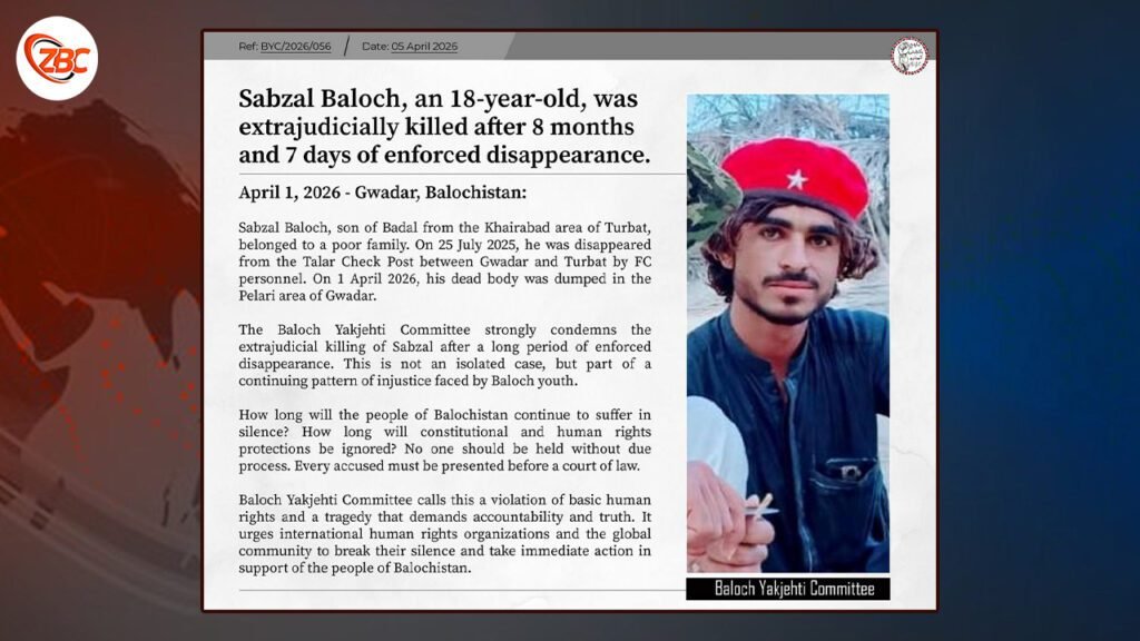 زور بیگواھیں سبزل بلوچ ھشت ماہ ءِ زوریں بیگواھی ءَ پد کشگ بوتگ۔ بی وائی سی